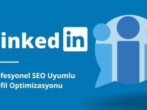 LinkedIN SEO Nasıl Yapılır